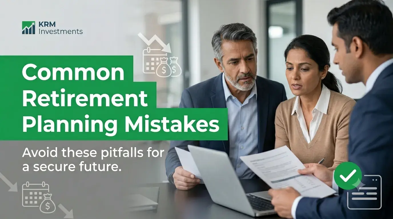 Featured image for Common Retirement Planning Mistakes