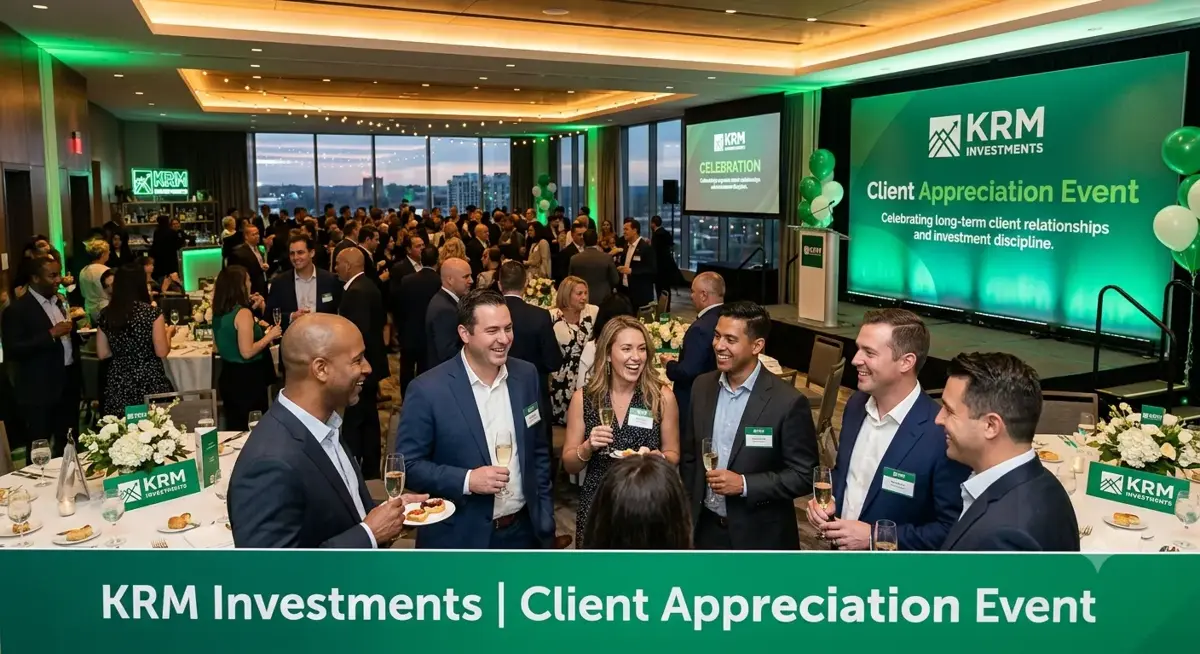 Client Appreciation Event Client Appreciation Event by KRM Investments