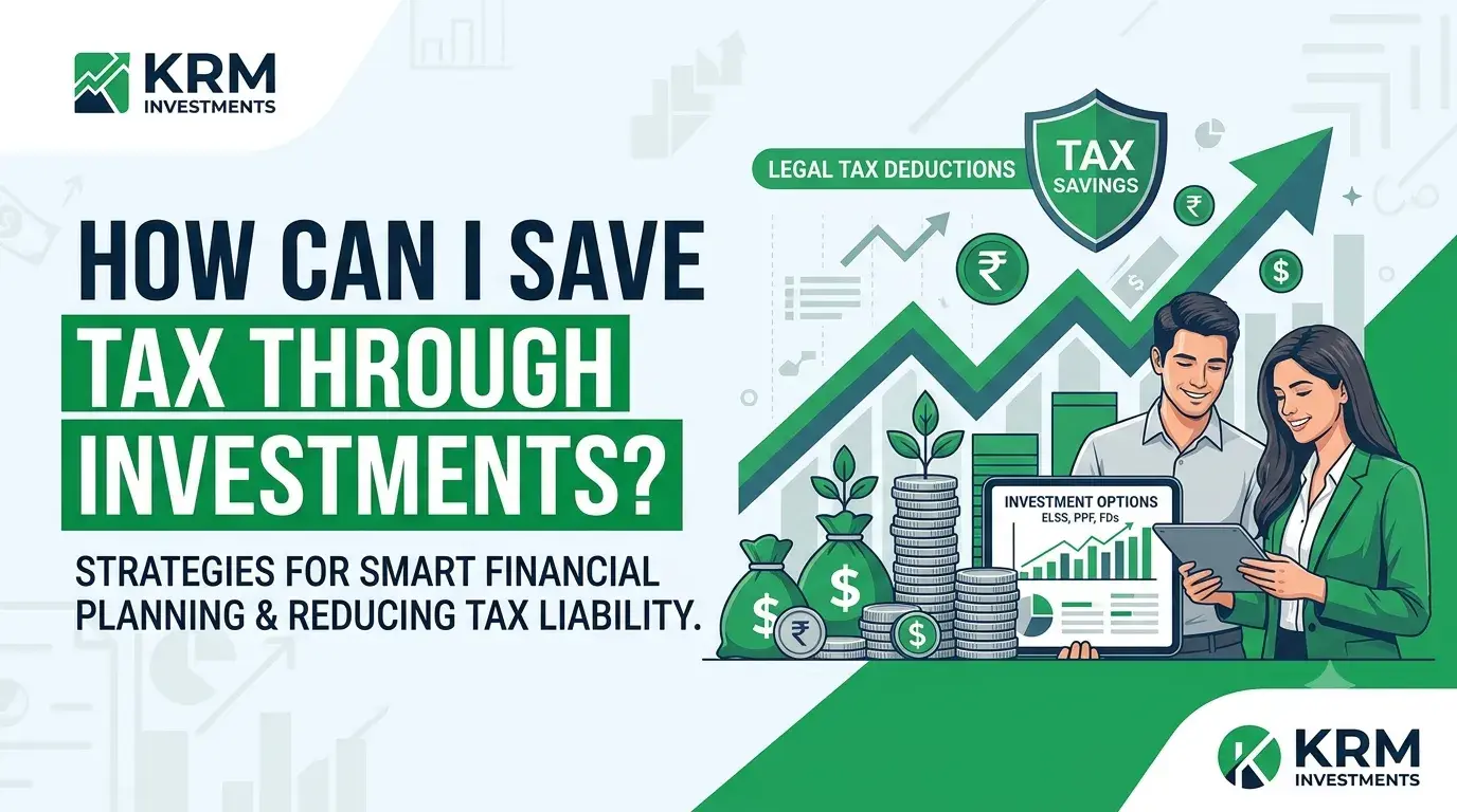 Featured image for How Can I Save Tax Through Investments?